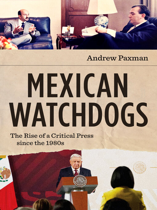 Title details for Mexican Watchdogs by Andrew Paxman - Wait list